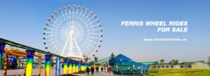ferris wheel rides manufacturer